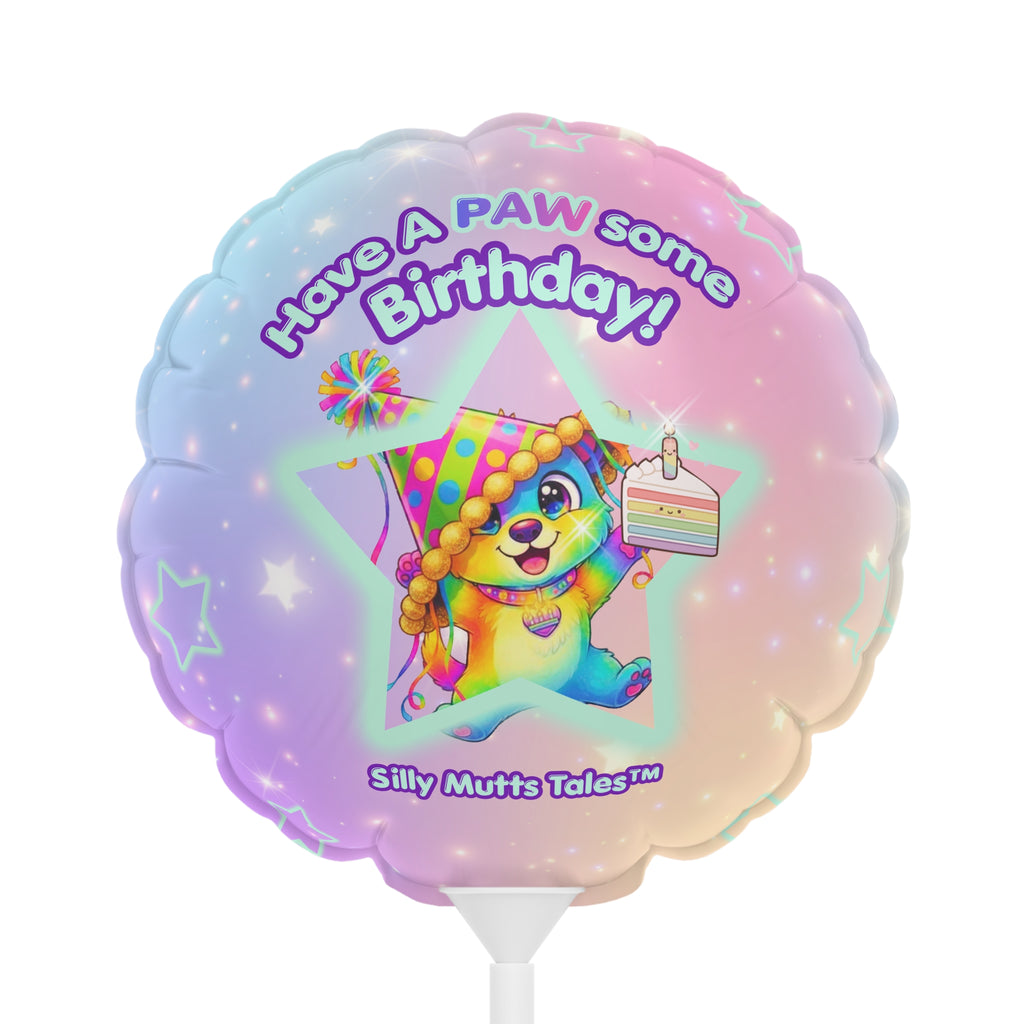 Have a PAWsome Birthday Balloon | Rainbow Candy | Silly Mutts Tales™