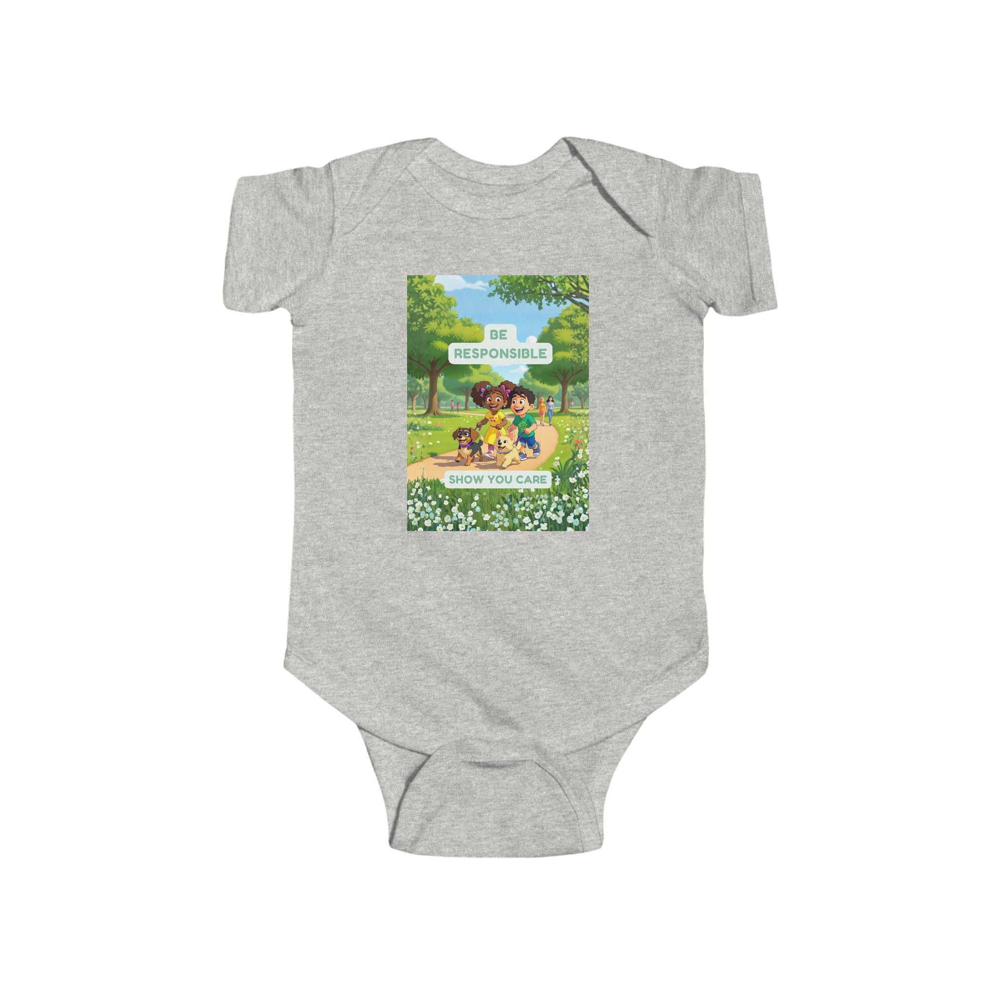 Infant Bodysuit — "Be Responsible / Show You Care" Silly Mutts Tales Puppy Walkers